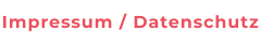 Impressum / Datenschutz