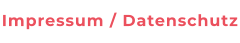 Impressum / Datenschutz